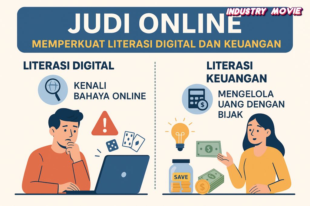Judi Online: Memperkuat Literasi Digital dan Keuangan