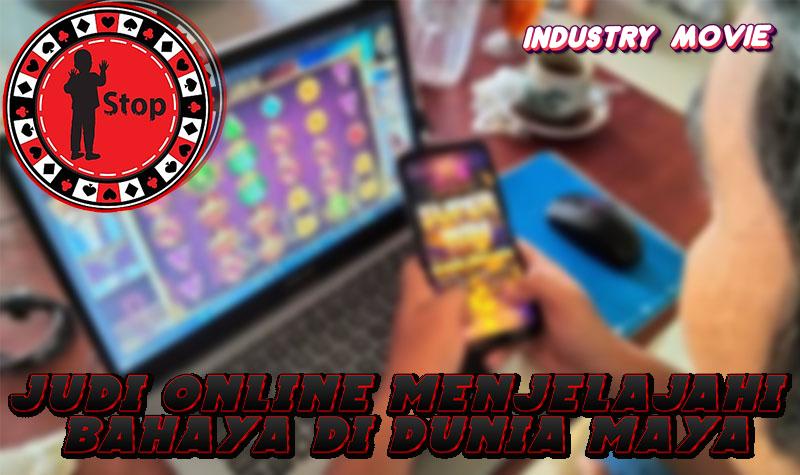 Judi Online Menjelajahi Bahaya di Dunia Maya