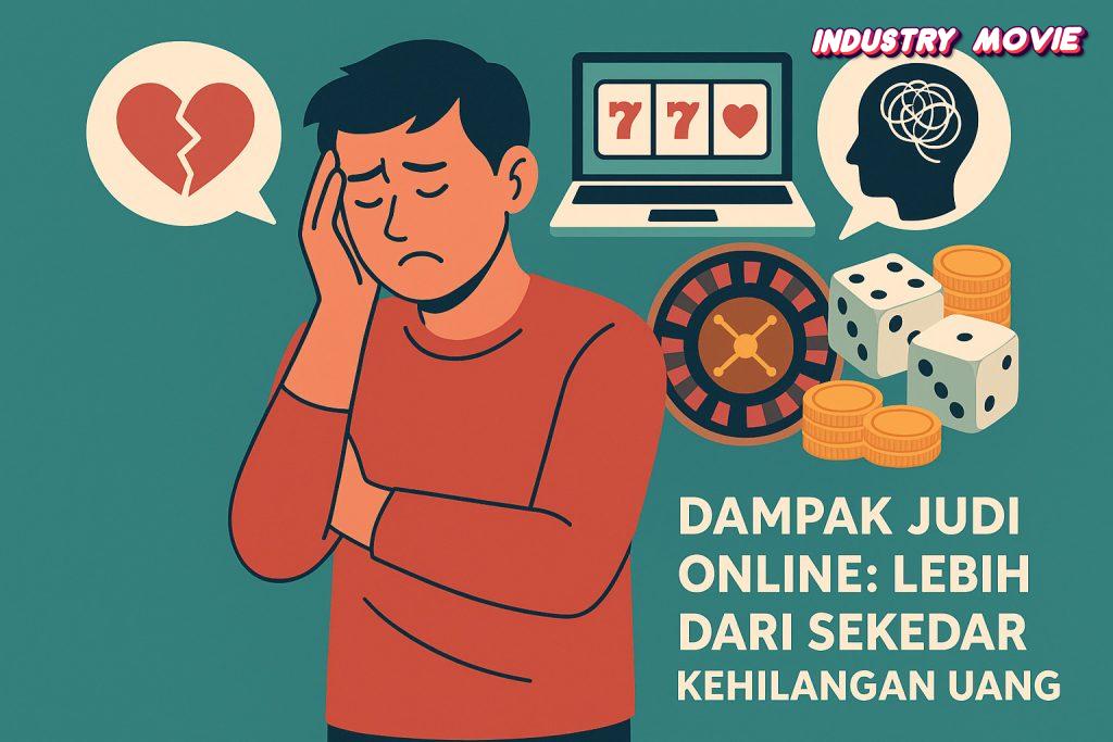 Dampak Judi Online Lebih dari Sekedar Kehilangan Uang