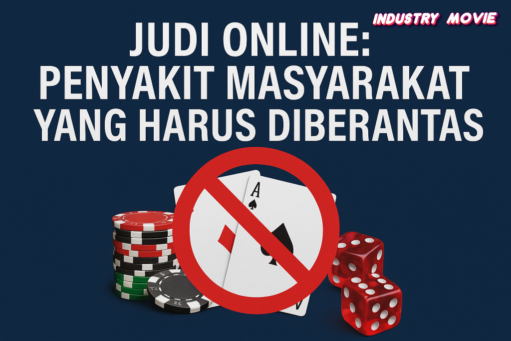 Judi Online Penyakit Masyarakat yang Harus Diberantas