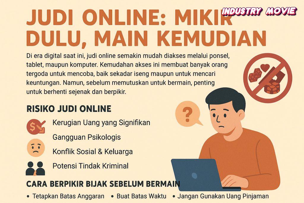 Judi Online: Mikir Dulu, Main Kemudian