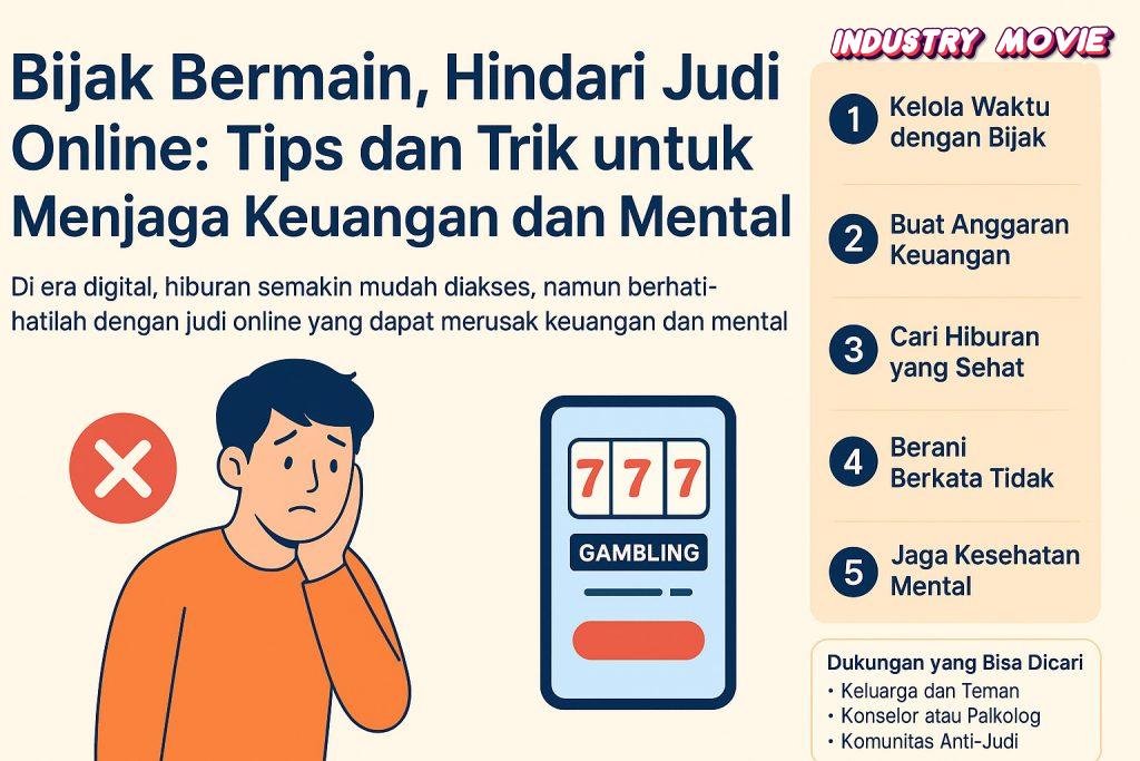 Bijak Bermain, Hindari Judi Online: Tips dan Trik untuk Menjaga Keuangan dan Mental